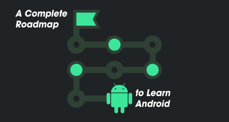 Android Developer Roadmap 2023